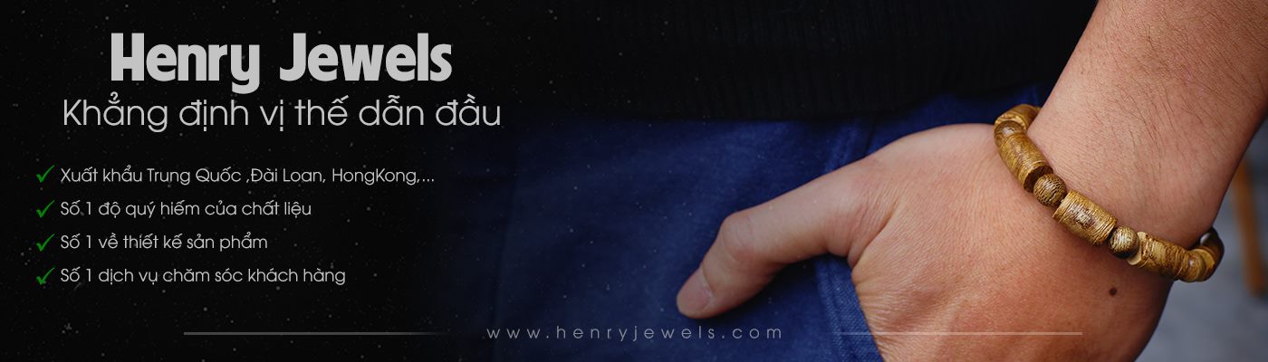 Henry Jewels – shop vòng trầm phong thủy uy tín